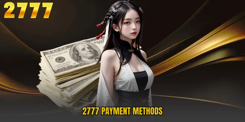 2777 Payment Methods