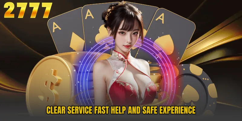 Clear service fast help and safe experience